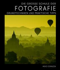 Die Gro&szlig;e Schule der Fotografie