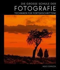 Die Gro&szlig;e Schule der Fotografie