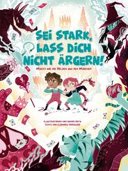 Sei stark, lass dich nicht &auml;rgern!