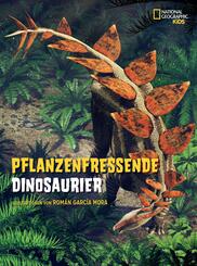 Pflanzenfressende Dinosaurier. Das Entdeckerbuch f&uuml;r kleine Dino-Forscher