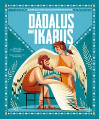 D&auml;dalus und Ikarus (Kleine Bibliothek der griechischen Mythen)