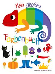 Mein gro&szlig;es Farbenbuch