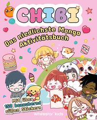 CHIBI. Das niedlichste Manga Aktivit&auml;tsbuch