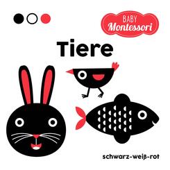 Tiere schwarz-wei&szlig;-rot (Baby Montessori)