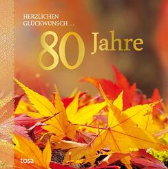 Herzlichen Gl&uuml;ckwunsch ... 80 Jahre