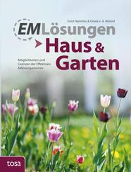 EM-L&ouml;sungen - Haus & Garten