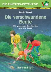 Die Einstein-Detektive: Die verschwundene Beute