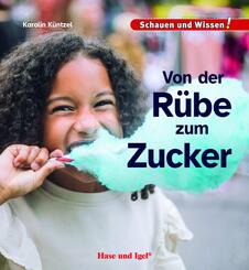 Von der R&uuml;be zum Zucker