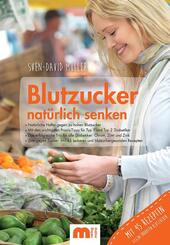 Blutzucker nat&uuml;rlich senken