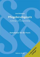 Pflegeberufegesetz und Ausbildungs- und Pr&uuml;fungsverordnung