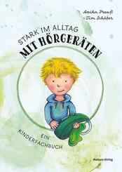 Stark im Alltag mit H&ouml;rger&auml;ten
