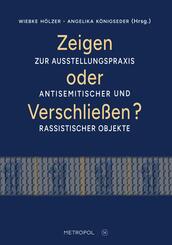 Zeigen oder Verschlie&szlig;en?
