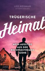 Tr&uuml;gerische Heimat