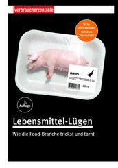 Lebensmittel-L&uuml;gen