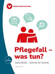 Pflegefall - was tun?