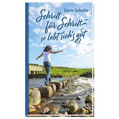 Schritt f&uuml;r Schritt - so lebt sich's gut