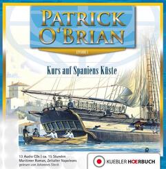 Aubrey-Maturin 01. Kurs auf Spaniens K&uuml;ste