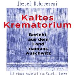 Kaltes Krematorium,Audio-CD, MP3