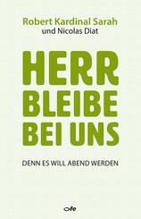 Herr bleibe bei uns