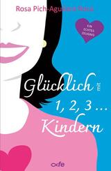Gl&uuml;cklich mit 1, 2, 3 ... Kindern