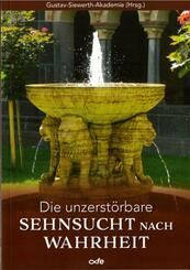 Die unzerst&ouml;rbare Sehnsucht nach Wahrheit