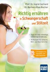 Richtig ern&auml;hren in Schwangerschaft und Stillzeit