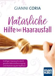 Nat&uuml;rliche Hilfe bei Haarausfall