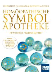 Hom&ouml;opathische Symbolapotheke. 70 wichtige "Kleine Mittel", m. 1 Beilage