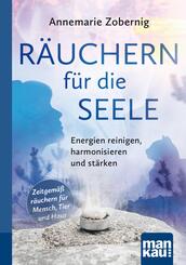 R&auml;uchern f&uuml;r die Seele