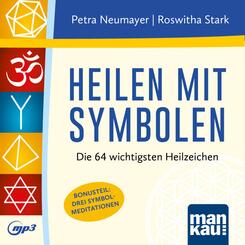 Heilen mit Symbolen. H&ouml;rbuch, m. 1 Buch