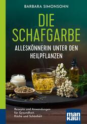 Die Schafgarbe - Allesk&ouml;nnerin unter den Heilpflanzen