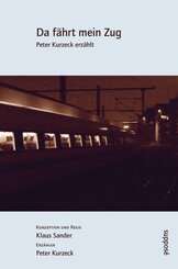 Da f&auml;hrt mein Zug