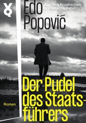 Der Pudel des Staatsf&uuml;hrers