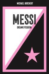 Messi. Dreams Peque&ntilde;a
