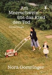 Am Meerschwein &uuml;bt das Kind den Tod