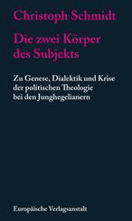 Die zwei K&ouml;rper des Subjekts