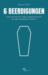 6 Beerdigungen