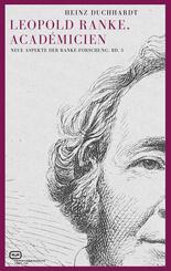 Leopold Ranke, Acad&eacute;micien