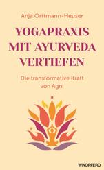 Yogapraxis mit Ayurveda vertiefen