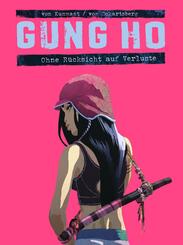 Gung Ho - Ohne R&uuml;cksicht auf Verluste