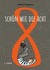 Sch&ouml;n wie die Acht