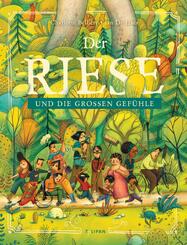 Der Riese und die gro&szlig;en Gef&uuml;hle - Ein gro&szlig;formatiges Wimmelbuch ohne viele Worte, ab 3 Jahren