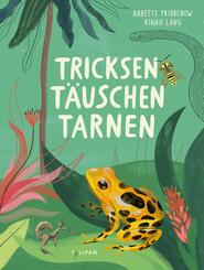 Tricksen, T&auml;uschen, Tarnen