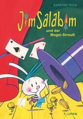 Jim Salabim und der Mogel-Strau&szlig;