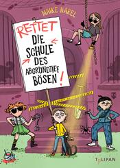 Rettet die Schule des abgrundtief B&ouml;sen!