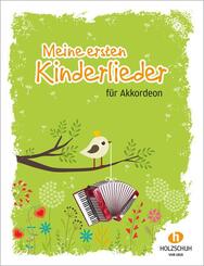 Meine ersten Kinderlieder, f&uuml;r Akkordeon