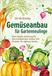 Gem&uuml;seanbau f&uuml;r Gartenneulinge