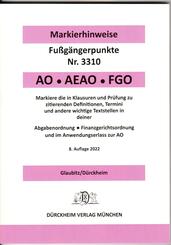 ABGABENORDNUNG & FGO D&uuml;rckheim-Markierhinweise/Fu&szlig;g&auml;ngerpunkte f&uuml;r das Steuerberaterexamen: D&uuml;rckheim'sche Markierhinweise