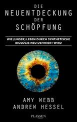 Die Neuentdeckung der Sch&ouml;pfung