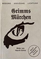Grimms M&auml;rchen Band 3: Lumpengesindel
